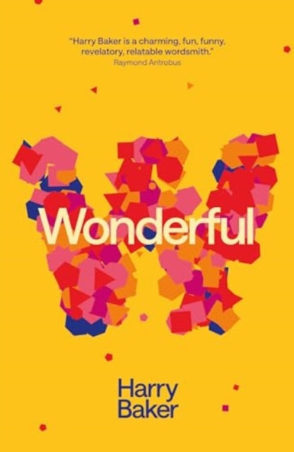 Wonderful by Harry Baker - Signed